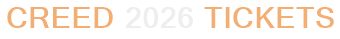 Creed 2026 Tickets